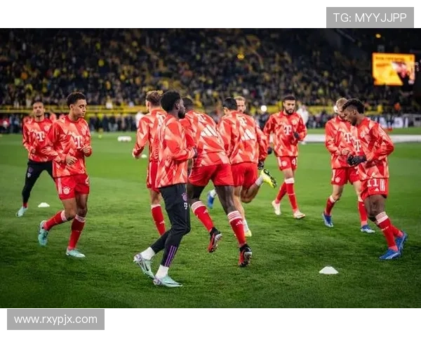 德国国家德比今夜上演拜仁对阵多特精彩对决激战一触即发 德国国家德比今夜上演拜仁对阵多特精彩对决激战一触即发